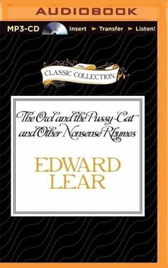 The Owl and the Pussy-Cat and Other Nonsense Rhymes - Lear, Edward