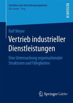 Vertrieb industrieller Dienstleistungen - Meyer, Ralf