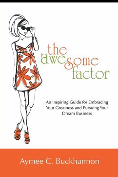 The Awesome Factor - Buckhannon, Aymee C.