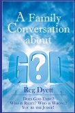 A Family Conversation about GOD