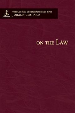 On the Law - Theological Commonplaces - Gerhard, Johann