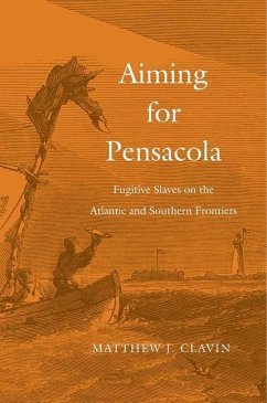 Aiming for Pensacola - Clavin, Matthew J