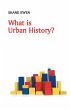 What Is Urban History? - Bild 1