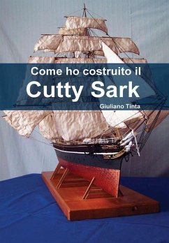 Come ho costruito il Cutty Sark - Tinta, Giuliano
