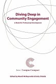 Diving Deep in Community Engagement