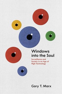 Windows into the Soul - Marx, Gary T.