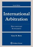 International Arbitration: Documentary Supplement