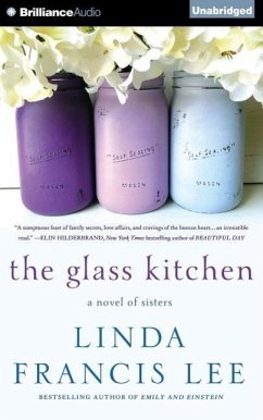 The Glass Kitchen: A Novel of Sisters - Lee, Linda Francis