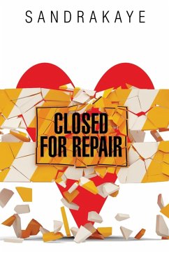 Closed for Repair - Sandrakaye