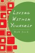 Living Within Yourself - Bild 1