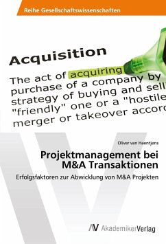 Projektmanagement bei M&A Transaktionen - van Haentjens, Oliver
