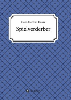 Cover Tobias Blank Spielverderber