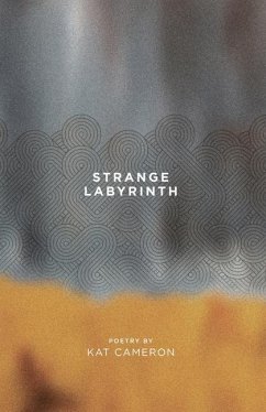 Strange Labyrinth - Cameron, Katherine; Cameron, Kat