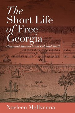 The Short Life of Free Georgia - Mcilvenna, Noeleen