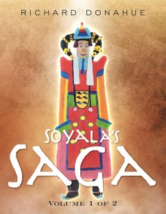 Soyala's Saga - Donahue, Richard