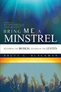 Bring Me A Minstrel - Blackman, Brett G.