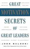 Great Motivation Secrets of Great Leaders (Pod)