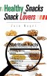 Healthy Snacks for Snack Lovers - Bild 1