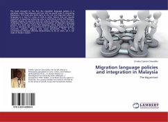 Migration language policies and integration in Malaysia