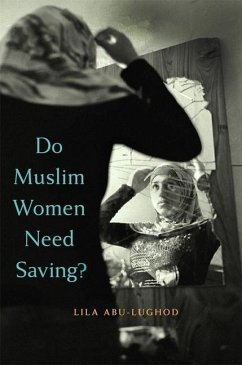 Do Muslim Women Need Saving? - Abu-Lughod, Lila