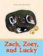 Zach, Zoey, and Lucky - Bild 1