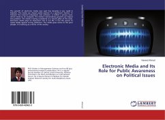 Electronic Media and Its Role for Public Awareness on Political Issues