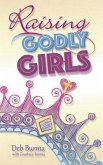 Raising Godly Girls