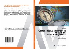 Compliance Management im Kontext des Risikomanagements - Höse, Bianca