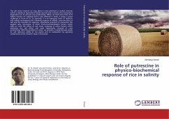 Role of putrescine in physico-biochemical response of rice in salinity - Ghosh, Nirmalya