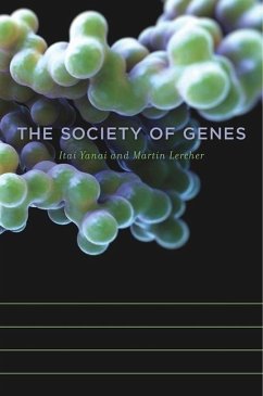 The Society of Genes - Lercher, Martin;Yanai, Itai