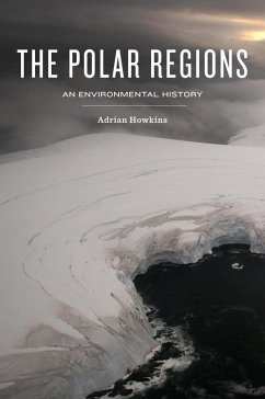 The Polar Regions - Howkins, Adrian