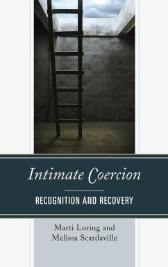 Intimate Coercion - Loring, Marti; Scardaville, Melissa