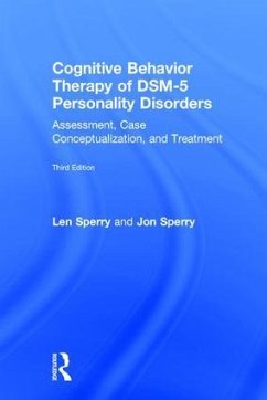 Cognitive Behavior Therapy of DSM-5 Personality Disorders - Sperry, Len; Sperry, Jon