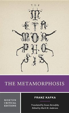 The Metamorphosis - Kafka, Franz;Anderson, Mark M.;Bernofsky, Susan