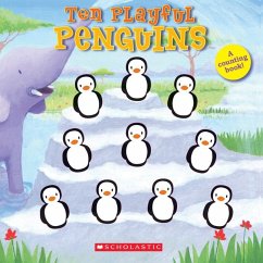 Ten Playful Penguins - Ford, Emily