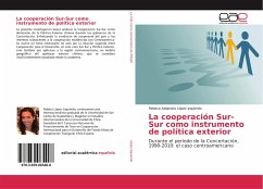 La cooperación Sur-Sur como instrumento de política exterior - López Izquierdo, Rebeca Alejandra