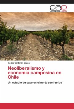 Neoliberalismo y economía campesina en Chile