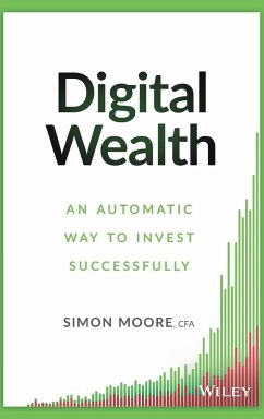 Digital Wealth - Moore, Simon