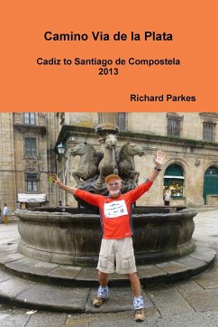 Camino Via de la Plata - Parkes, Richard