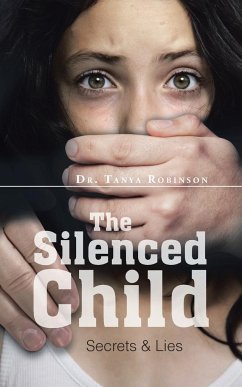 The Silenced Child - Robinson, Tanya