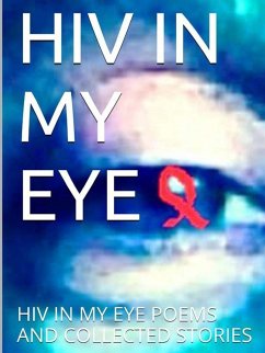 HIV in my Eye - Green, Thomas