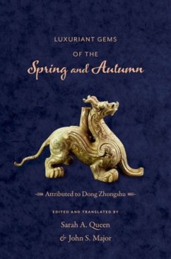 Luxuriant Gems of the Spring and Autumn - Dong, Zhongshu