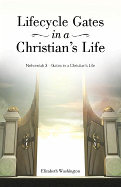 Lifecycle Gates in a Christian's Life - Washington, Elizabeth