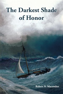 The Darkest Shade of Honor - Macomber, Robert N.