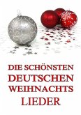 Die schönsten deutschen Weihnachtslieder