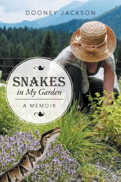 Snakes in My Garden - Jackson, Dooney