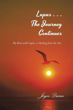 Lupus . . . The Journey Continues - Duren, Joyce