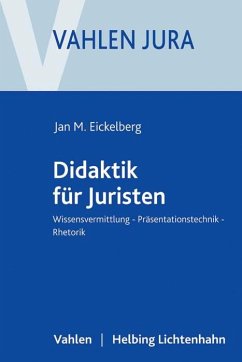 Didaktik für Juristen - Eickelberg, Jan M.