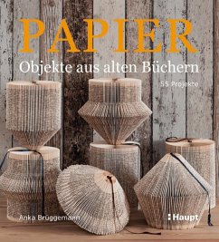 Papier-Objekte aus alten Büchern - Brüggemann, Anka
