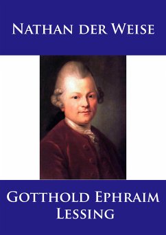 Nathan der Weise (eBook, ePUB) - Lessing, Gotthold Ephraim